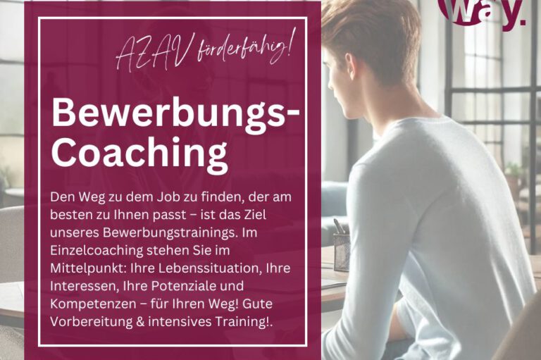 Read more about the article my way Coachingmaßnahme: Bewerbung