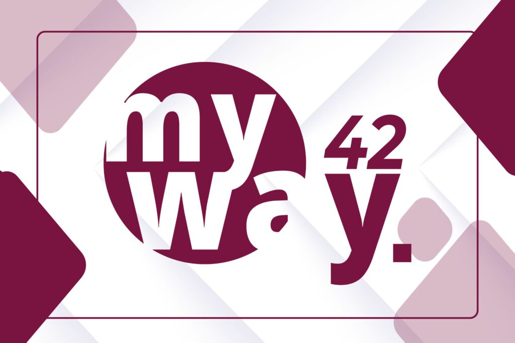 Read more about the article Von „my way“ zu „my way 42“ – Ein weiteres Kapitel unserer Vision